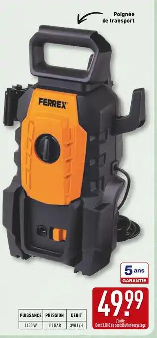 FERREX Nettoyeur haute pression