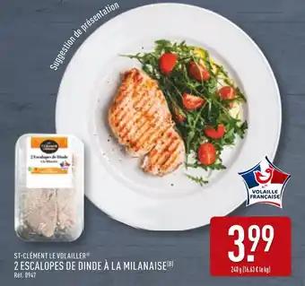 ST-CLÉMENT LE VOLAILLER Escalopes de dinde à la milanaise