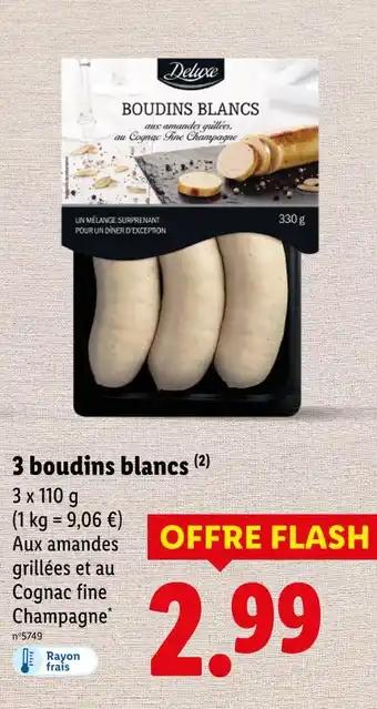 Promotion Exclusives de 5
Boudins blancs : Découvrez l'Offre incontournable