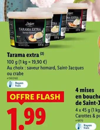 Promotion Exclusives de 1
Tarama : Découvrez l'Offre incontournable