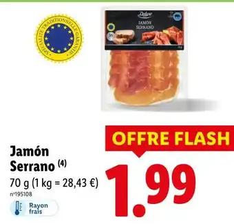 Promotion Exclusives de 5
Serrano : Découvrez l'Offre incontournable