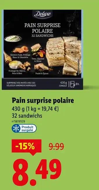 Promotion Exclusives de 2
Pain surprise : Découvrez l'Offre incontournable