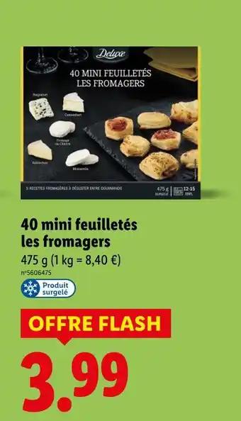 Promotion Exclusives de 13
40 feuilletés : Découvrez l'Offre incontournable