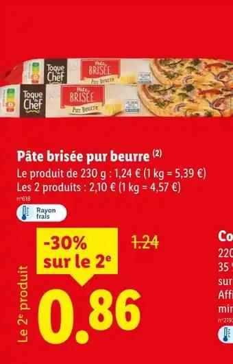 Promotion Exclusives de 1
Pâte brisée : Découvrez l'Offre incontournable