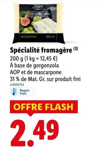 DELUXE Spécialité fromagère