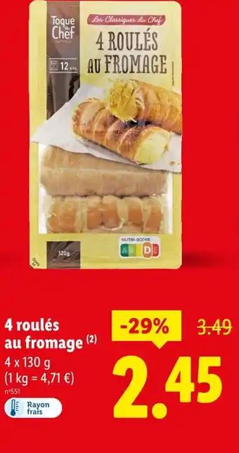 Toque du Chef 4 roulés au fromage