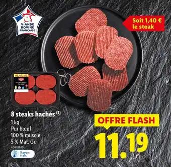 Promotion Exclusives de 19
Steaks hachés : Découvrez l'Offre incontournable