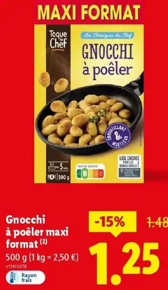 Gnocchi à poêler maxi format 500 g
