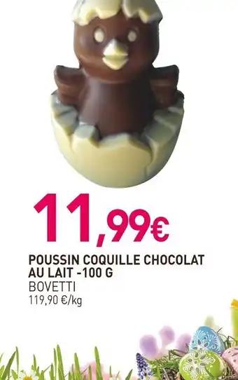 BOVETTI Poussin coquille chocolat 100 g