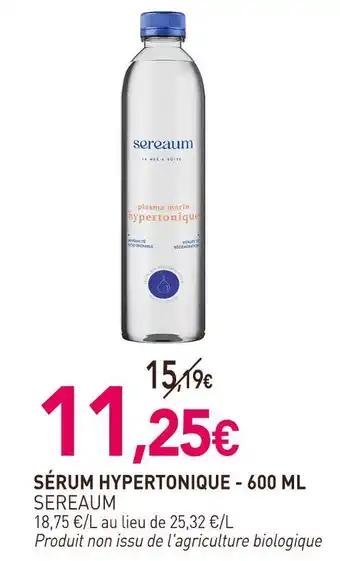 SEREAUM Sérum hypertonique - 600 ml