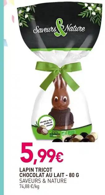 SAVEURS & NATURE Lapin tricot chocolat au lait 80 g