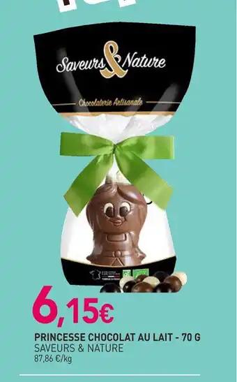 SAVEURS & NATURE Princesse chocolat au lait 70 g