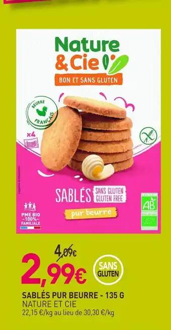 NATURE ET CIE Sablés pur beurre 135 g