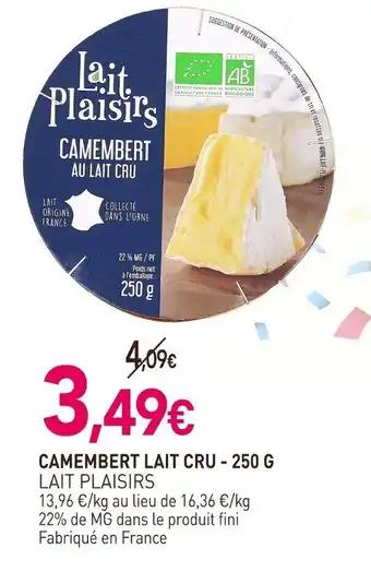 LAIT PLAISIRS Camembert lait cru 250 g