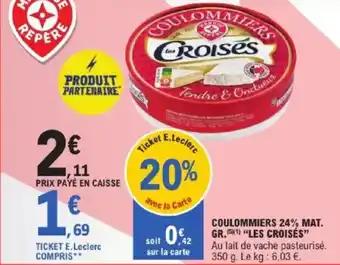 Coulommiers 24% mat gr les croisés 350 g