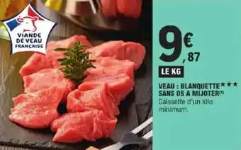 Promotion Exclusives de 7
Veau blanquette : Découvrez l'Offre incontournable
