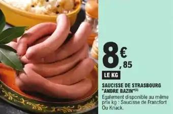 Promotion Exclusives de 18
Saucisse : Découvrez l'Offre incontournable