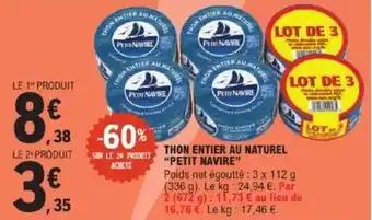 Promotion Exclusives de 18
Thon entier : Découvrez l'Offre incontournable