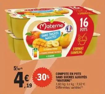 "MATERNE" Compote en pots sans sucres ajoutés 1.60 kg