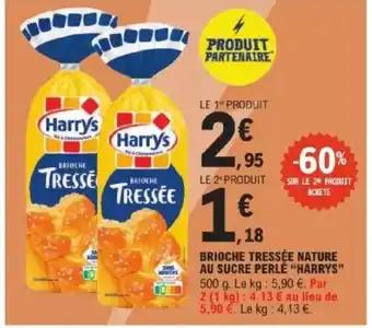 Promotion Exclusives de 4
Brioche tressée : Découvrez l'Offre incontournable