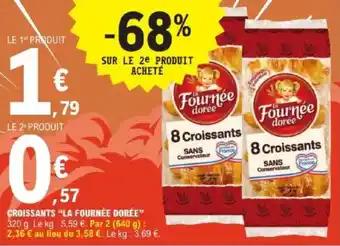 "LA FOURNÉE DORÉE" Croissants 32 g