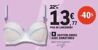 Promotion Exclusives de 8
Soutien gorge avec armatures : Découvrez l'Offre incontournable