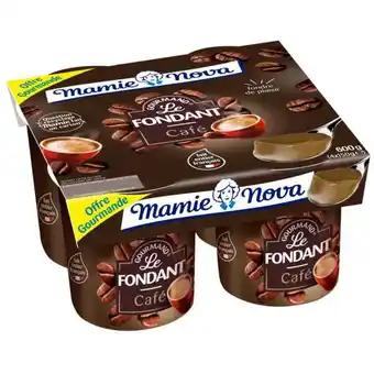 MAMIE NOVA Le fondant Offre Gourmande