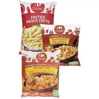 CARREFOUR CLASSIC' SUR TOUTES LES POMMES DE TERRE SURGELÉES