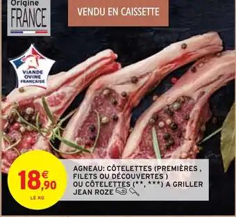 Jean Roze Agneau: Côtelettes (Premières, Filets ou Découvertes) ou Côtelettes à Griller