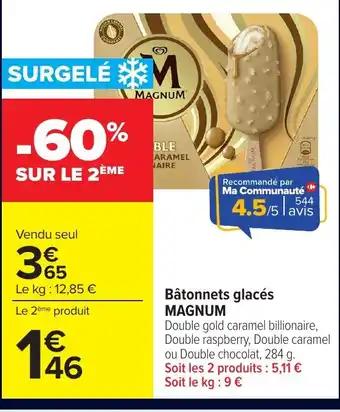 Promotion Exclusives de 6
Magnum bâtonnets glacés : Découvrez l'Offre incontournable