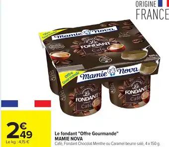 Promotion Exclusives de 21
Fondant : Découvrez l'Offre incontournable