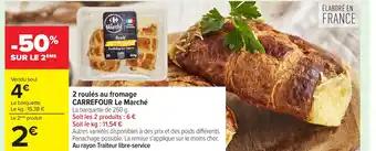 Promotion Exclusives de 4
Roulés au fromage : Découvrez l'Offre incontournable