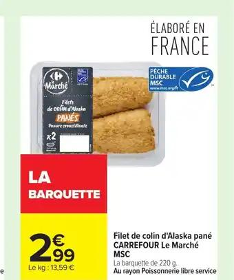 Promotion Exclusives de 22
Colin d'alaska : Découvrez l'Offre incontournable