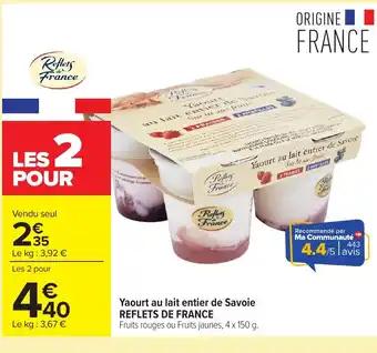 REFLETS DE FRANCE Yaourt au lait entier de Savoie 4 x 150 g