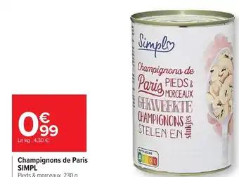 Promotion Exclusives de 7
Champignons de Paris : Découvrez l'Offre incontournable