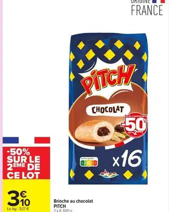 Promotion Exclusives de 1
Pitch brioche : Découvrez l'Offre incontournable