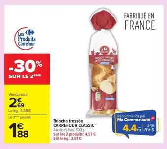 CARREFOUR CLASSIC Brioche tressée 800 g