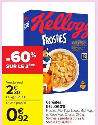 Promotion Exclusives de 15
Kellogg's : Découvrez l'Offre incontournable