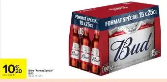 BUD Bière "Format Spécial"