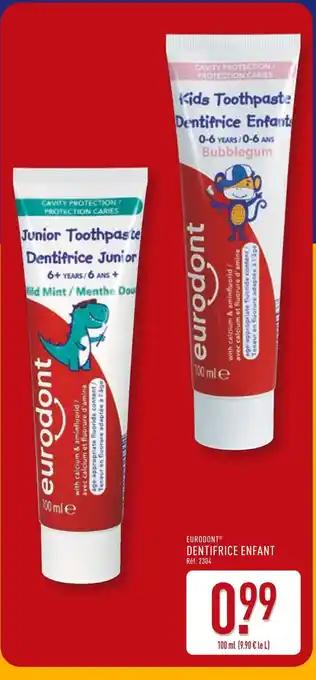 Promotion Exclusives de 2
Dentifrice enfant : Découvrez l'Offre incontournable