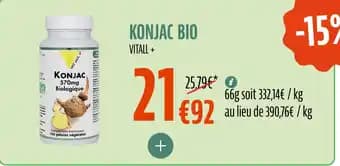 Promotion Exclusives de 1
Konjac : Découvrez l'Offre incontournable