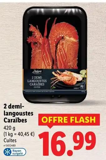 DELUXE 2 demi-langoustes caraïbes
