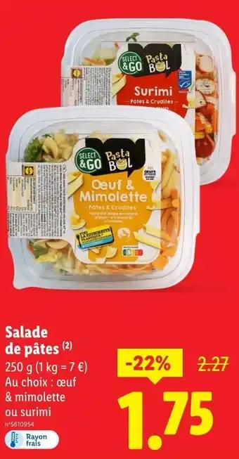 Promotion Exclusives de 2
            
        
        Salade de pâtes : Découvrez l'Offre incontournable