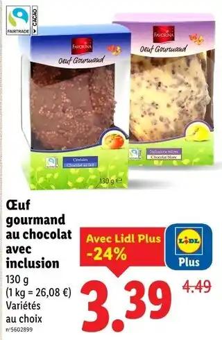 FAVORINA Œuf gourmand au chocolat avec inclusion