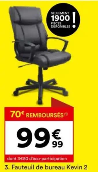 Promotion Exclusives de 3
Fauteuil bureau : Découvrez l'Offre incontournable