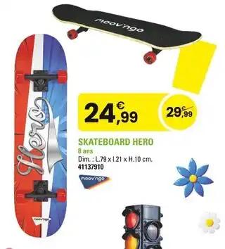 MOOV'NGO Skateboard Hero