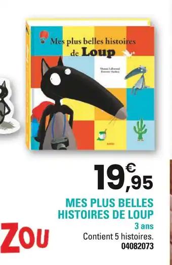 Promotion Exclusives de Mes belles histoires : Découvrez l'Offre incontournable