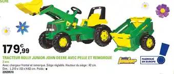 rolly junior Tracteur rolly junior john deere avec pelle et remorque
