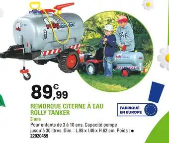 Remorque Citerne à Eau Rolly Tanker