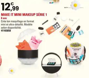 Make it mini makeup série 1